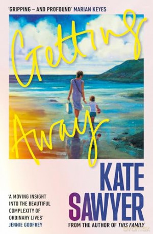 Getting Away: The holiday read of a lifetime - kate sawyer [KSIĄŻKA]