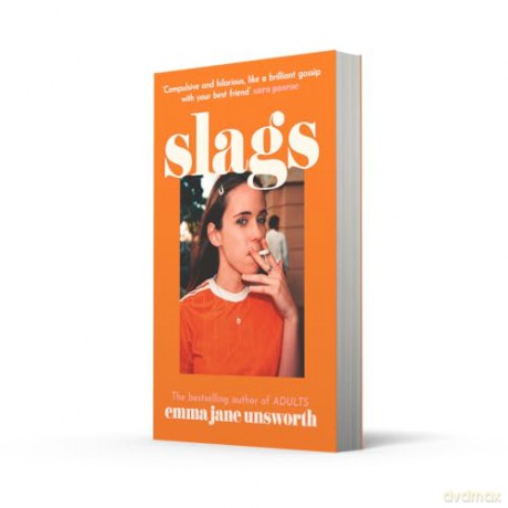 Slags: The hilarious new novel - Emma Jane Unsworth [KSIĄŻKA]