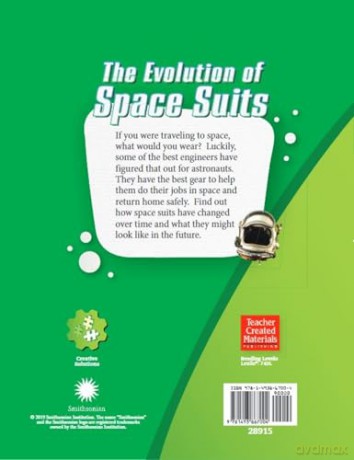 The Evolution of Space Suits (Smithsonian: Informational Text) - Danica Kassebaum [KSIĄŻKA]
