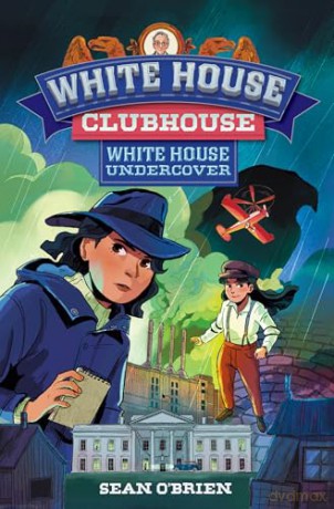 White House Mystery (White House Clubhouse series): 3 - Sean O'Brien [KSIĄŻKA]
