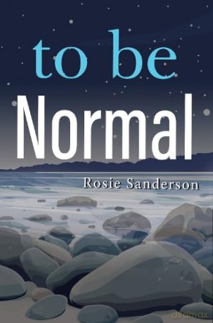 To Be Normal - Rosie Sanderson [KSIĄŻKA]
