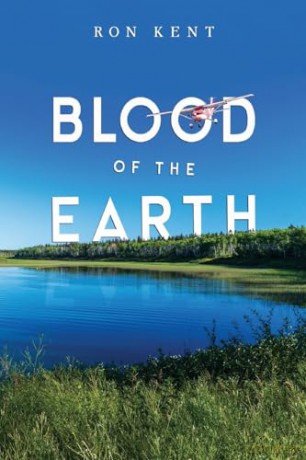 Blood of the Earth - Ron Kent [KSIĄŻKA]