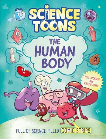 The Human Body (Science Toons) - Tom Jackson [KSIĄŻKA]