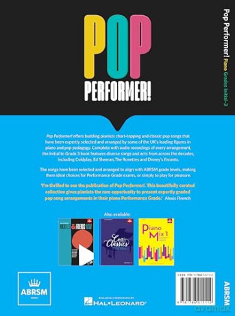 Pop Performer! Piano - Initial-Grade 3 | ABRSM Easy Pop Piano Sheet Music Book for Students | 20 Chart Hits and Classics Arranged for Beginner Pianists | Piano Songbook for Lessons and Exams [KSIĄŻKA]