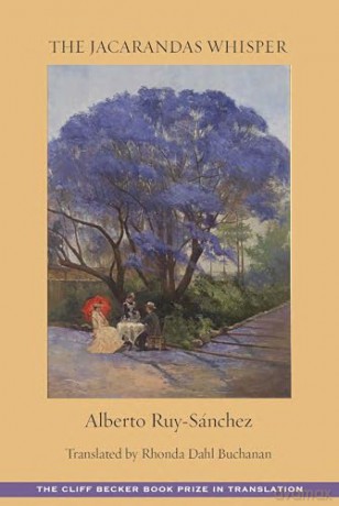 The Jacarandas Whisper - Alberto Ruy-Sánchez [KSIĄŻKA]