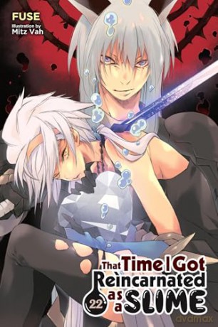 That Time I Got Reincarnated as a Slime, Vol. 22 (light novel) - Mitz Mitz Vah [KSIĄŻKA]