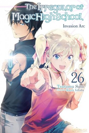The Irregular at Magic High School, Vol. 26 (light novel) - Tsutomu Sato [KSIĄŻKA]