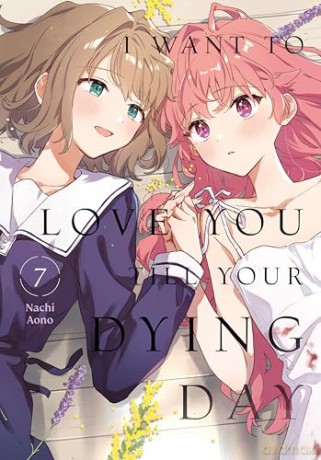 I Want to Love You Till Your Dying Day 7 - Nachi Aono [KSIĄŻKA]