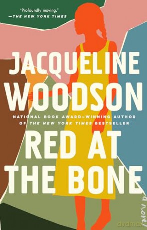 Red at the Bone: A Novel - Jacqueline Woodson [KSIĄŻKA]