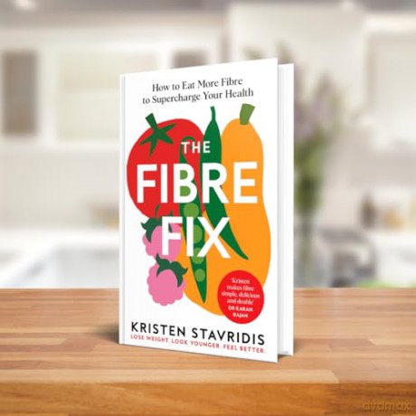 The Fibre Fix: How to Eat More Fibre to Supercharge Your Health - Kristen Stavridis [KSIĄŻKA]