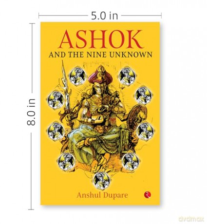 Ashok and the Nine Unknown - Anshul Dupare [KSIĄŻKA]