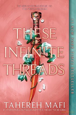 These Infinite Threads: 2 (This Woven Kingdom) - Tahereh Mafi [KSIĄŻKA]