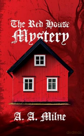 The Red House Mystery - A.A. Milne [KSIĄŻKA]