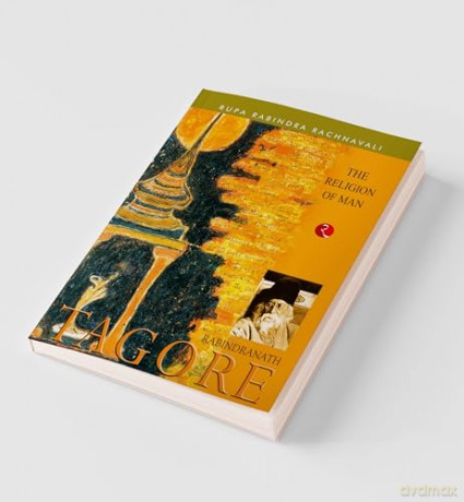 Religion of Man: Rabindranath Tagore - Rabindranath Tagore [KSIĄŻKA]
