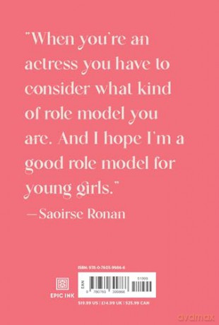 Saoirse: The Work, Life, and Style of Saoirse Ronan - Kaila Hale-Stern [KSIĄŻKA]