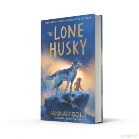 The Lone Husky: A breathtaking Arctic adventure from the Sunday Times best-selling author of THE LAST BEAR - Hannah Gold [KSIĄŻKA]