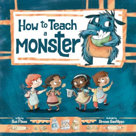 How to Teach a Monster: Volume 10 (Magical Creatures and Crafts) - Sue Fliess [KSIĄŻKA]