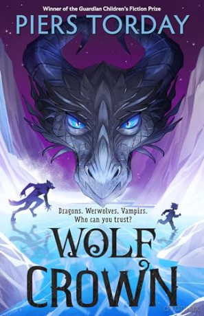 Wolf Crown: Get lost in a world of werwolves and vampirs, from an award-winning author (Midnight Treasure) - Piers Torday [KSIĄŻKA]