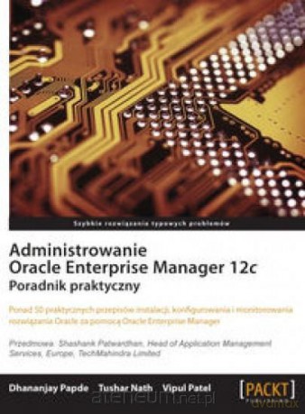 Administrowanie Oracle Enterprise Manager [KSIĄŻKA]