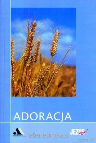 Adoracja [KSIĄŻKA]