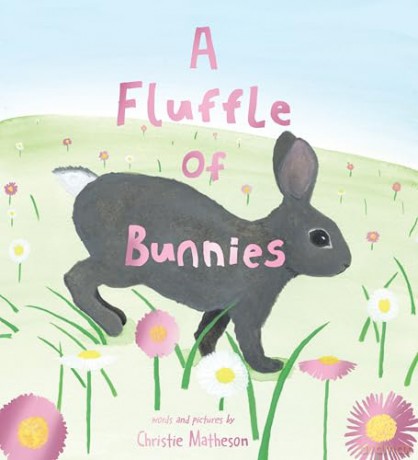 A Fluffle of Bunnies - Christie Matheson [KSIĄŻKA]