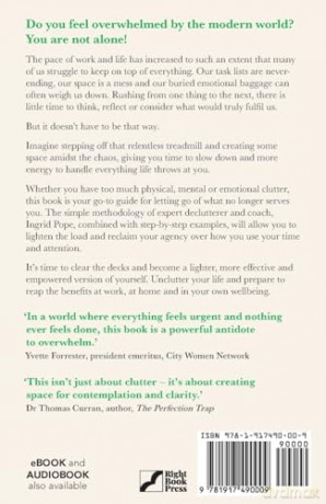 Uncluttered: How to create space to think, work and live - Ingrid Pope [KSIĄŻKA]