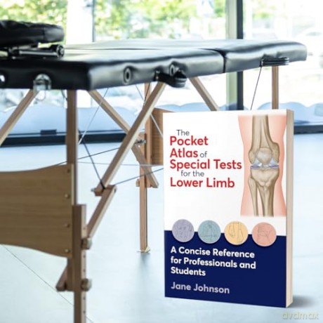 The Pocket Atlas of Special Tests for the Lower Limb - Jane Johnson [KSIĄŻKA]