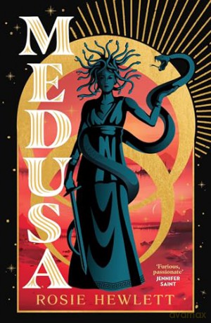 Medusa: A captivating mythical retelling from the Sunday Times bestselling author - Rosie Hewlett [KSIĄŻKA]