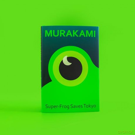 Super-Frog Saves Tokyo: A beautifully designed gift edition of the Sunday Times bestselling author's iconic story - Haruki Murakami [KSIĄŻKA]