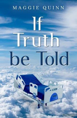 If Truth be Told - Maggie Quinn [KSIĄŻKA]