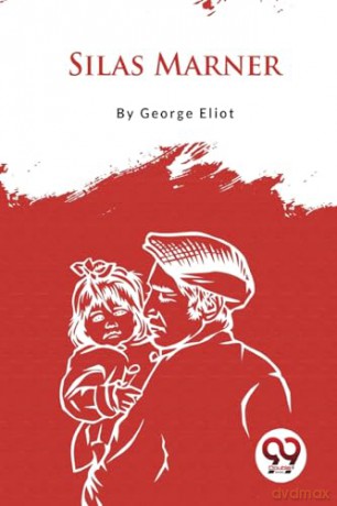 Silas Marner - George Eliot [KSIĄŻKA]