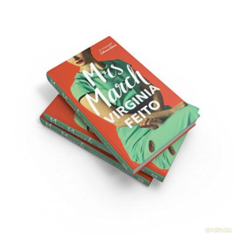Mrs March: The most compulsive debut gothic thriller of 2021 - Virginia Feito [KSIĄŻKA]