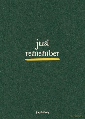 Just Remember - Joey Kidney [KSIĄŻKA]