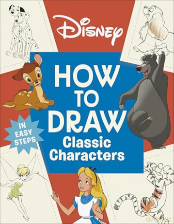 Disney How to Draw Classic Characters [KSIĄŻKA]