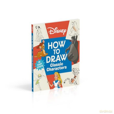 Disney How to Draw Classic Characters [KSIĄŻKA]