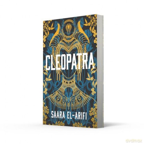 Cleopatra: An enthralling, immersive, groundbreaking new reimagining of an iconic queen for 2026 from the #1 Sunday Times bestseller - Saara El-Arifi [KSIĄŻKA]