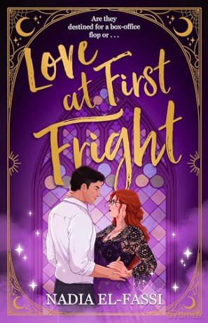 Love At First Fright: The new spicy paranormal romance and cosy read - Nadia El-Fassi [KSIĄŻKA]