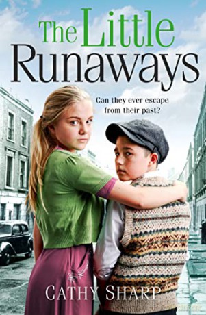 The Little Runaways: A Gritty Historical Family Saga Set in a 20th Century Orphanage: Book 2 (Halfpenny Orphans) - Cathy Sharp [KSIĄŻKA]