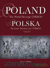 Album Polska Światowe Dziedzictwo UNESCO wersja angielska [KSIĄŻKA]