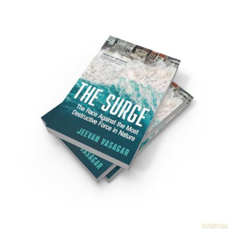 The Surge: The Race Against the Most Destructive Force in Nature - Jeevan Vasagar [KSIĄŻKA]