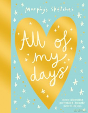 All of My Days: The INSTANT Sunday Times Bestseller - Murphy's Sketches [KSIĄŻKA]