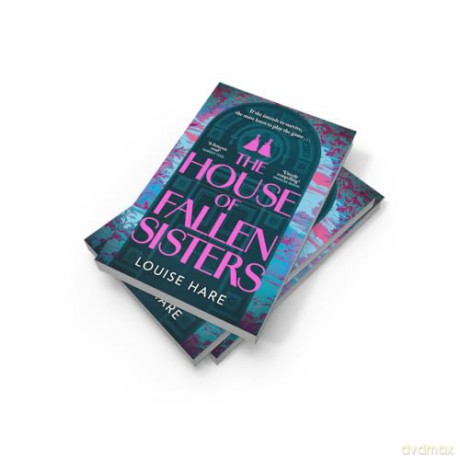 The House of Fallen Sisters: The most inspiring and hopeful historical literary fiction novel new for 2026 - Louise Hare [KSIĄŻKA]