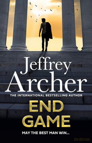 End Game: The ultimate race against time is about to begin in the explosive new thriller from the Sunday Times bestselling author (William Warwick Novels) - Jeffrey Archer [KSIĄŻKA]