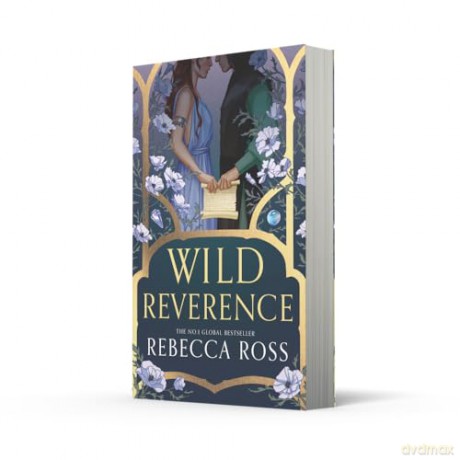 Wild Reverence: the epically romantic, richly imagined new fantasy for 2025 from the no. 1 SUNDAY TIMES bestselling author of DIVINE RIVALS - Rebecca Ross [KSIĄŻKA]