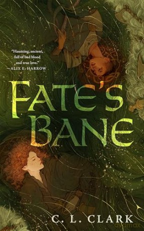 Fate's Bane - C. L. Clark [KSIĄŻKA]