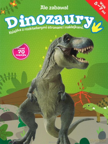 Ale zabawa! Dinozaury [KSIĄŻKA]