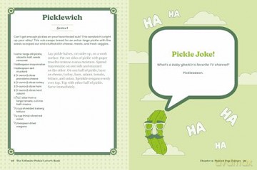 The Ultimate Pickle Lover's Book: From Condiment to Cocktail-a Flavorful Celebration of the Mighty Dill - Kelly Jaggers [KSIĄŻKA]