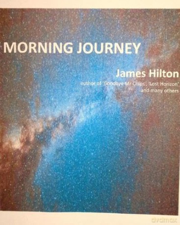 Morning Journey - James Hilton [KSIĄŻKA]