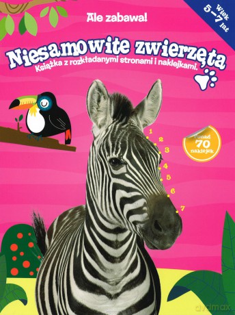 Ale zabawa! Niesamowite zwierzęta [KSIĄŻKA]