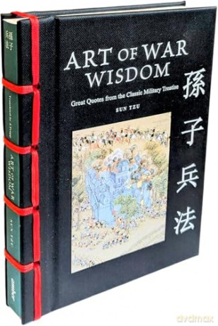 Art of War Wisdom: Great Quotes from the Classic Military Treatise (Chinese Bound Mini) - Sun Tzu [KSIĄŻKA]